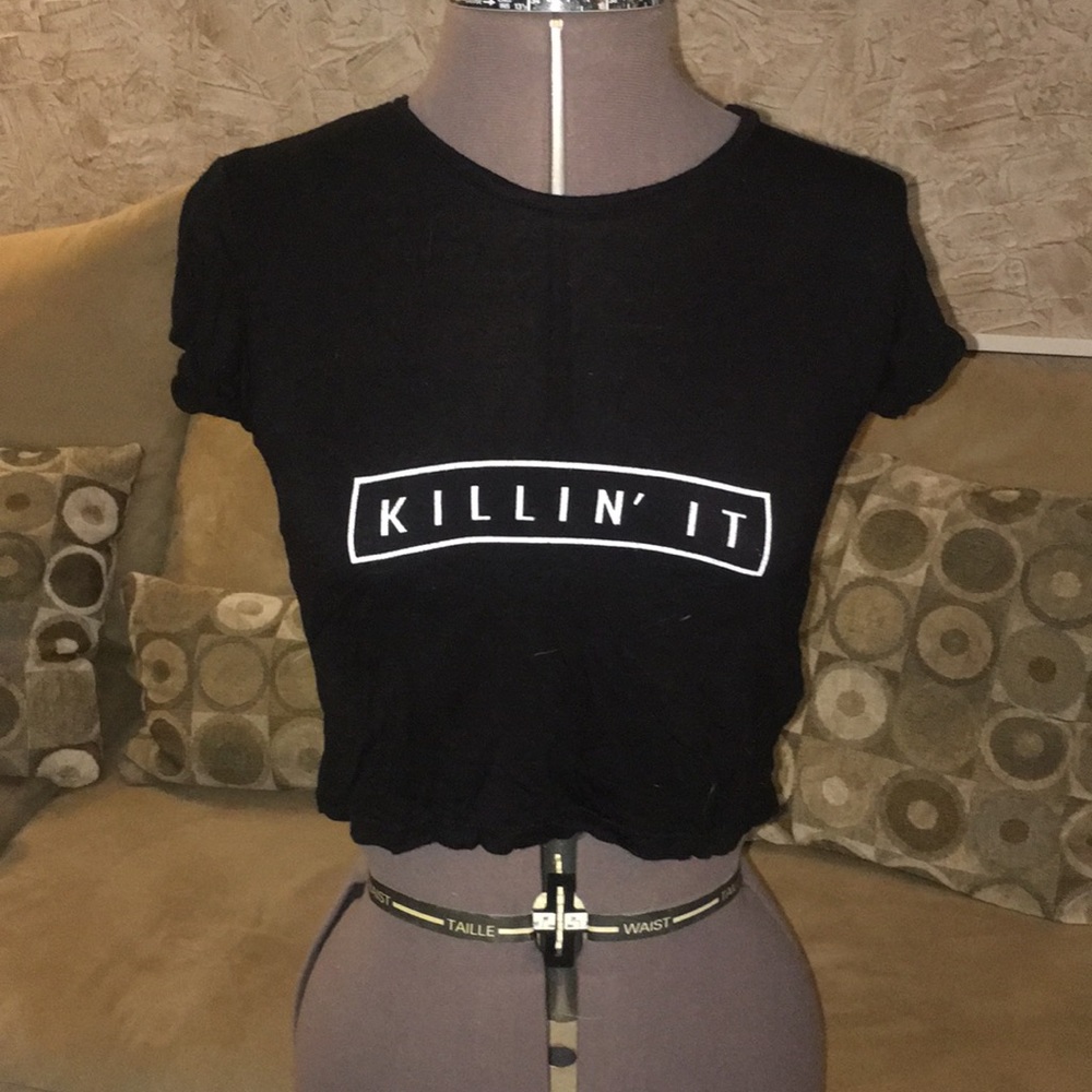 Killin’ it crop top Tee